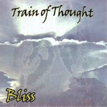 TRAIN OF THOUGHT / BLISS