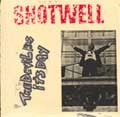 SHOTWELL / ショットウェル / DEVIL HAS IT'S DAY