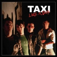 TAXI / タクシー / LIKE A DOG