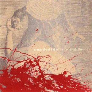 CREAM ABDUL BABAR:TEEN CTHULHU / クリームアブドゥルバーバー:ティーンクトゥルー / CREAM ABDUL BABAR:TEEN CTHULHU