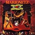 MARIONETZ / マリオネッツ / DIE GROBTEN MIBERFOLGE
