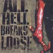 ALL HELL BREAKS LOOSE / オールヘルブレイクスルーズ / EVERYONE LOVES A HANDSOME KILLER