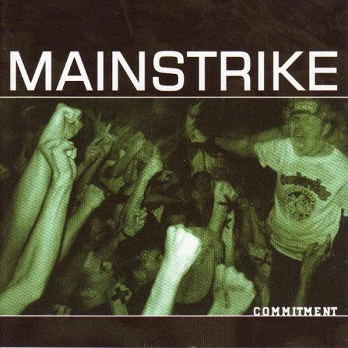 MAINSTRIKE / メインストライク / COMMITMENT