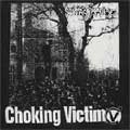 CHOKING VICTIM / チョーキングビクティム / SQUATTA'S PARADISE