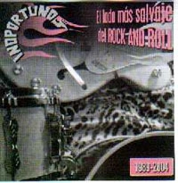 INOPORTUNOS / 1989-2004 EL LADO MAS SALVAJE DEL ROCK AND