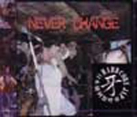 牙 / ＮＥＶＥＲ　ＣＨＡＮＧＥ