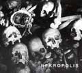 NEKROPOLIS / ネクロポリス / MUSIK AUS DEM SCHATTENREICH