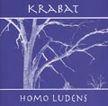 KRABAT / クラバット / HOMO LUDENS