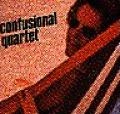 CONFUSIONAL QUARTET / CONFUSIONAL QUARTET