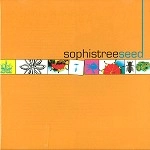 SOPHISTREE / SEED