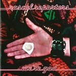 RASCAL REPORTERS / ラスカル・リポーターズ / WE'RE GOD