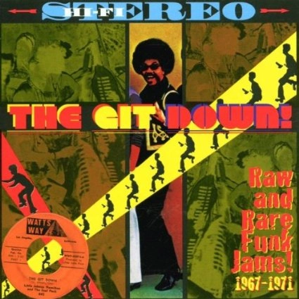 V.A. / THE GIT DOWN! (RAW AND RARE FUNK JAMS! 1967-1971)(CD)