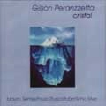 GILSON PERANZZETTA / ジルソン・ペランゼッタ / CRISTAL