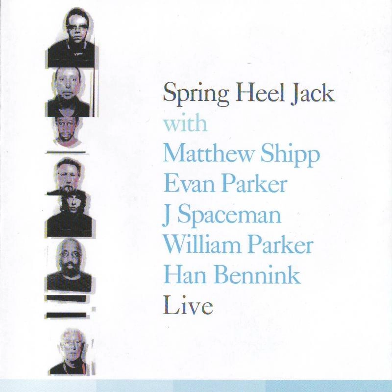 SPRING HEEL JACK / スプリング・ヒール・ジャック / ライヴ