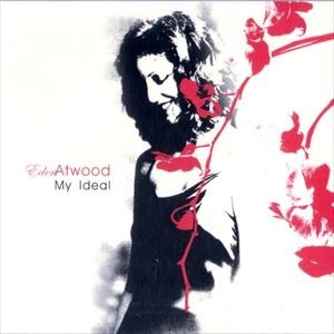 EDEN ATWOOD / イーデン・アトウッド / マイ･アイデアル