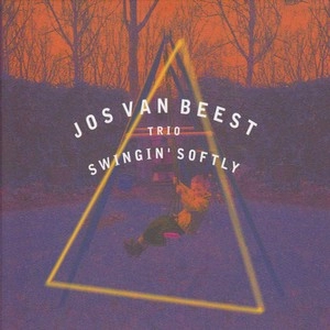 JOS VAN BEEST / ヨス・ヴァン・ビースト / SWINGIN'SOFTLY