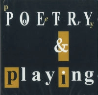 DEREK BAILEY / デレク・ベイリー / POETRY & PLAYING