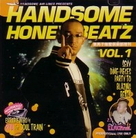 KASHI DA HANDSOME / ＨＡＮＤＳＯＭＥ　ＨＯＮＥＹ　ＢＥＡＴＺ