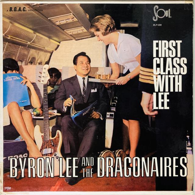 BYRON LEE / バイロン・リー / FIRST CLASS WITH LEE