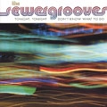 SEWERGROOVES / TONIGHT.TONIGHT