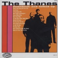 THANES / セインズ / DOWNBEAT AND FOLKED UP