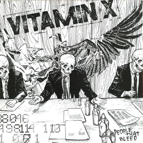 VITAMIN X / PEOPLE THAT BLEED