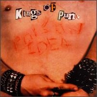 POISON IDEA / KINGS OF PUNK