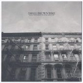 SMALL BROWN BIKE / スモールブラウンバイク / NAIL YOURSELF TO THE GROUND