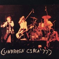 UNBROKEN / アンブロークン / CIRCA '77