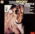 GENTLE RAIN / MOODY