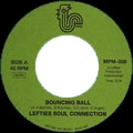 LEFTIES SOUL CONNECTION / レフティーズ・ソウル・コネクション / BOUNCING BALL+HUTSPOT