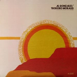 AL GONZALEZ / TEODORO MORALES A TASTER 12' FROM THE FORT
