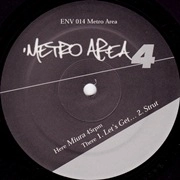 METRO AREA / メトロ・エリア / METRO AREA 4