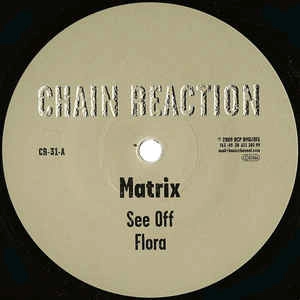 MATRIX / マトリックス / SEE OFF