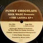 RICK WADE / リック・ウェイド / LATINA EP
