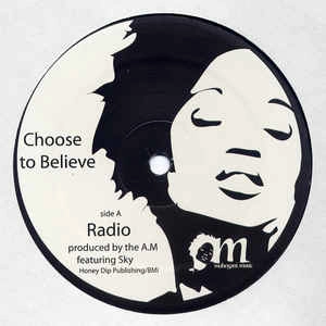 A.M. (ALTON MILLER) / CHOOSE TO BELIEVE