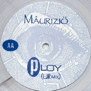 MAURIZIO (BASIC CHANNEL) / PLOY(LTD)