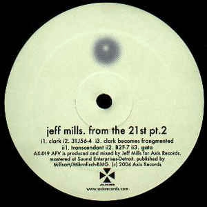 JEFF MILLS / ジェフ・ミルズ / FROM THE 21ST PT.2