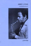 JIMMY LYONS / ジミー・ライオンズ / SESSIONOGRAPHY