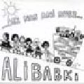 ALIBABKI / アリバブキ / ...BEZ NAS ANI RUSZ...