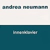 ANDREA NEUMANN / INNENKLAVIER
