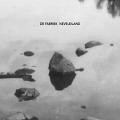 DE FABRIEK / ディ・ファブリック / NEVELEILAND