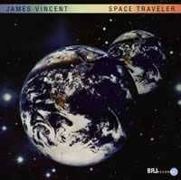 JAMES VINCENT / ジェイムズ・ヴィンセント / SPACE TRAVELER
