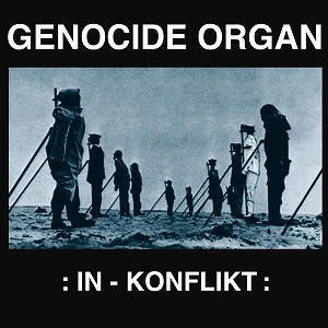 GENOCIDE ORGAN / ジェノサイド・オルガン / IN - KONFLIKT (CD)
