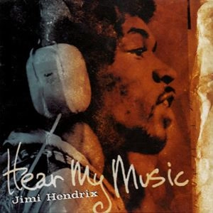 JIMI HENDRIX (JIMI HENDRIX EXPERIENCE) / ジミ・ヘンドリックス (ジミ・ヘンドリックス・エクスペリエンス) / HEAR MY MUSIC