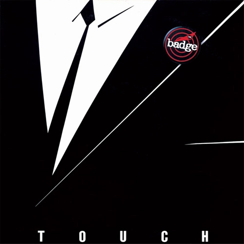 THE BADGE (JPN/PUNK) / TOUCH