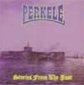 PERKELE / STORIES FROM THE PAST