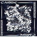 CARRIE / キャリー / ＵＮＣＯＮＳＣＩＯＵＳ