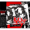 RAPT / ラプト / MIND YOUR HEAD!