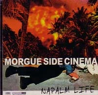 MORGUE SIDE CINEMA / ＮＡＰＡＬＭ　ＬＩＦＥ